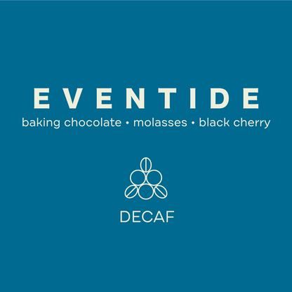 Frothy Monkey Eventide Decaf